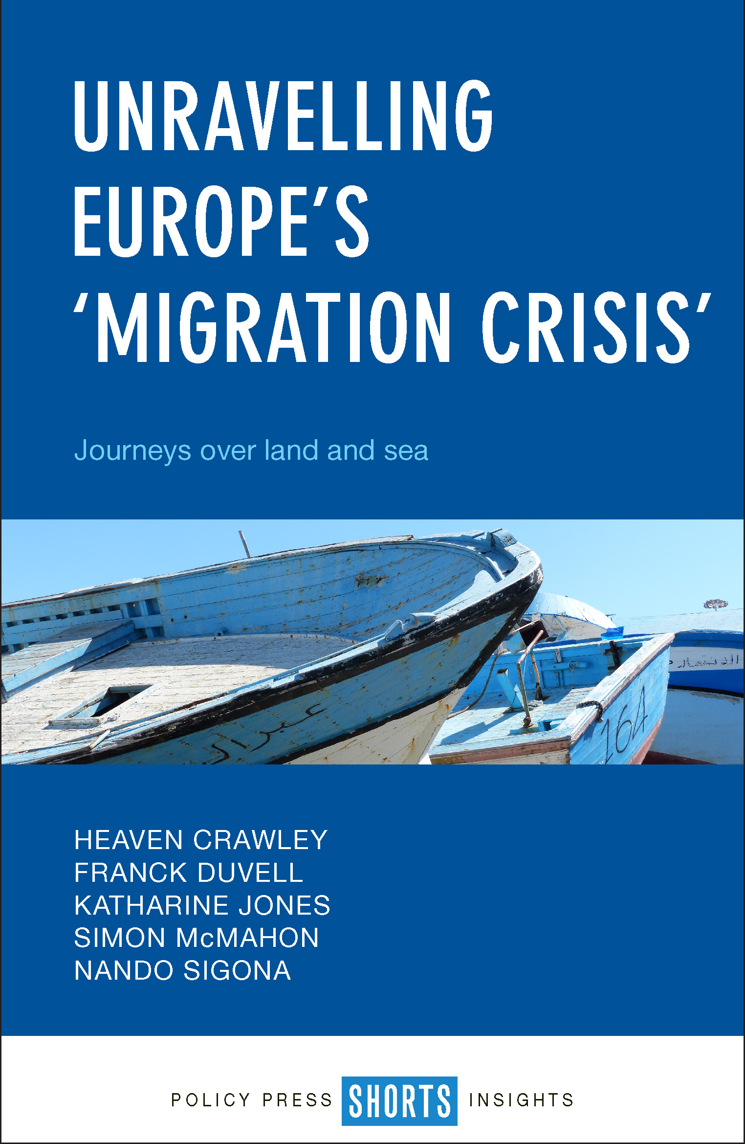 image of boats on blue background, cover of Unravelling Europe's 'migration crisis'